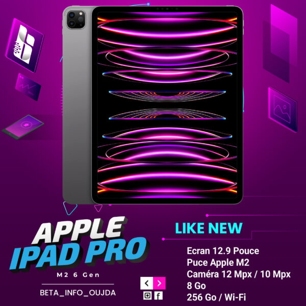 Apple iPad Pro 12.9″M2 (6ᵉ génération) 256 Go